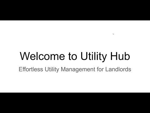 Utility Hub Demo Video